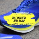 Test Skechers Aero Razor : La « Super Trainer » ultra-légere et abordable vaut-elle le coup ?