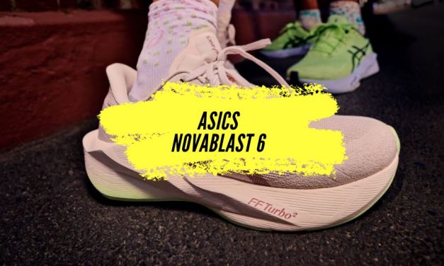 Nouvelle ASICS Novablast 6 : L&rsquo;évolution explosive de ma chaussure d&rsquo;entraînement préférée