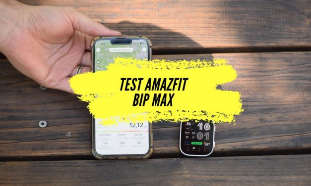 Test Amazfit Bip Max : Une montre GPS complète au rapport qualité/prix imbattable !