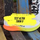 Test Altra Torin 9 : Un zéro drop qui gagne en dynamisme et en fermeté