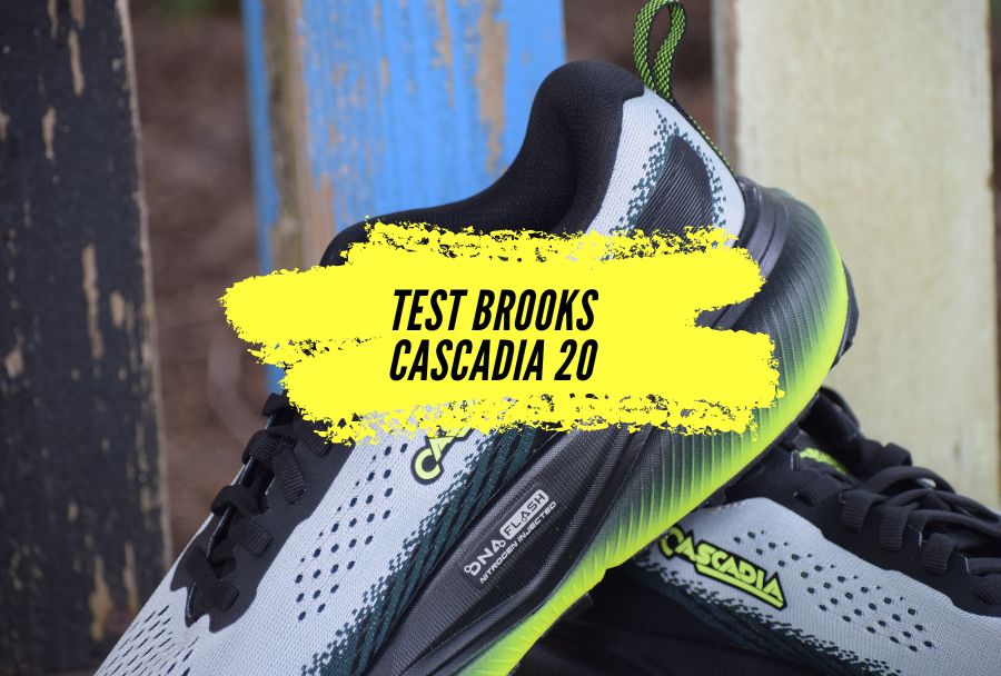 Test Brooks Cascadia 20 : le retour de l&rsquo;indéboulonnable reine du trail