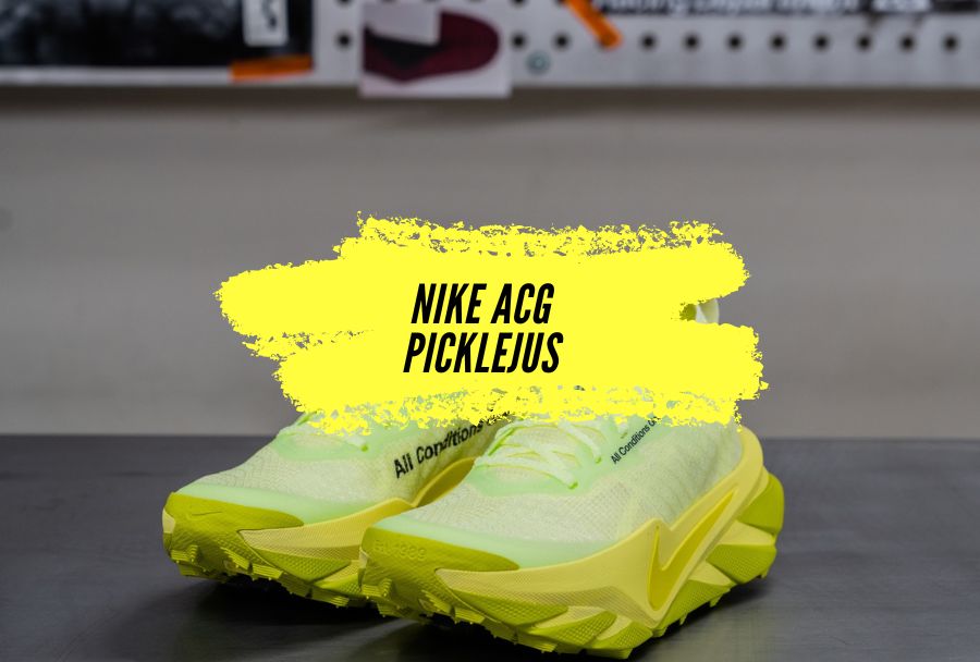 Nike ACG Picklejus : la révolution ultra-trail signée All Conditions Gear