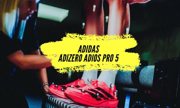Adidas Adizero Adios Pro 5 : l&rsquo;ADN de l&rsquo;Evo 3 au service de votre chrono